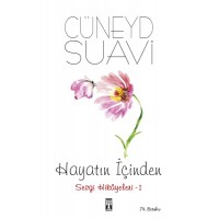Hayatın İçinden Sevgi Hikayeleri 1