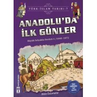 Anadoluda İlk Günler Türk İslam Tarihi 7