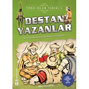 Destan Yazanlar Türk İslam Tarihi 2