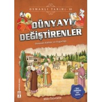 Dünyayı Değiştirenler Osmanlı Tarihi 10