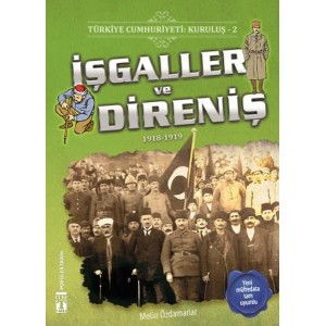 İşgaller ve Direniş Türkiye Cumhuriyeti Kuruluş 2