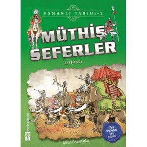 Müthiş Seferler Osmanlı Tarihi 2