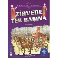 Zirvede Tek Başına Osmanlı Tarihi 5