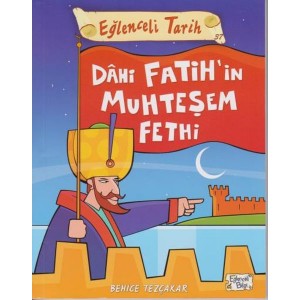 Eğlenceli Tarih Dahi Fatihin Muhteşem Fethi