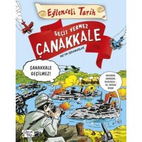 Geçit Vermez Çanakkale Eğlenceli Tarih
