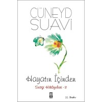 Hayatın İçinden Sevgi Hikayeleri 3
