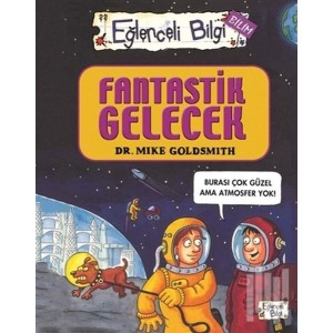 Eğlenceli Bilgi Bilim 52 Fantastik Gelecek