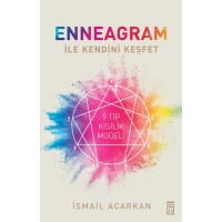 Enneagram ile Kendini Keşfet 9 Tip Kişilik Modeli