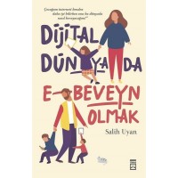 Dijital Dünyada E Beveyn Olmak