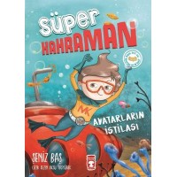 Süper Kahraman Avatarların İstilası