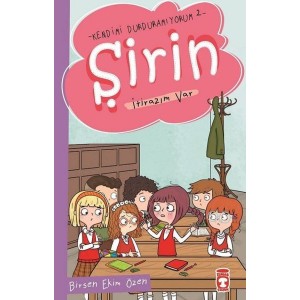 Şirin Kendimi Durduramıyorum 2 İtirazım Var
