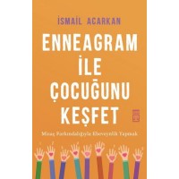 Enneagram ile Çocuğunu Keşfet