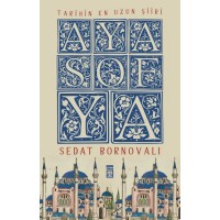 Tarihin En Uzun Şiiri Ayasofya