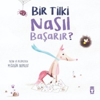 Bir Tilki Nasıl Başarır