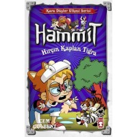 Hammit Hırçın Kaplan Tigra Kara Düşler Ülkesi Serisi