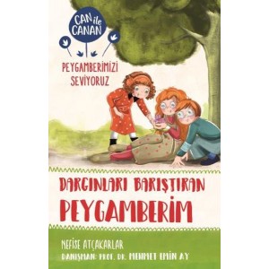 Dargınları Barıştıran Peygamberim Can İle Canan Peygamberimizi Seviyoruz