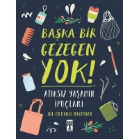 Başka Bir Gezegen Yok Atıksız Yaşamın İpuçları