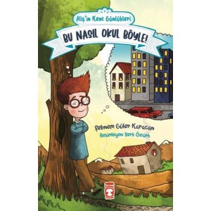 Alişin Kent Günlükleri 2 Bu Nasıl Okul Böyle