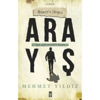 Arayış Mehmetin Hikayesi Ben Seni Ararken Öldüm