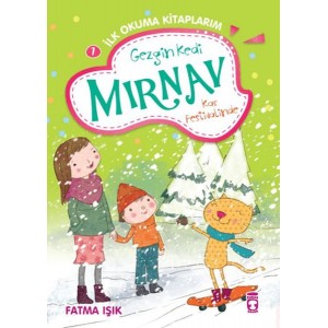 Gezgin Kedi Mırnav Kar Festivalinde Mırnav İlk Okuma Kitaplarım 7
