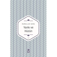 Yankı ve Hüzün