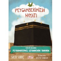 Yeni Bir Başlangıç Peygamberimizin Hayatı