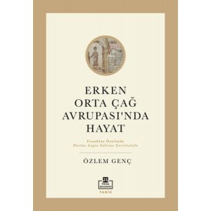 Erken Orta Çağ Avrupası'nda Hayat