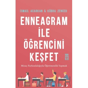 Enneagram ile Öğrencini Keşfet