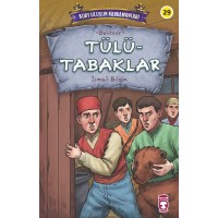 Tülütabaklar Kurtuluşun Kahramanları 3