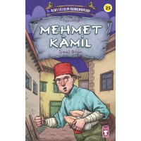 Mehmet Kamil Kurtuluşun Kahramanları 3