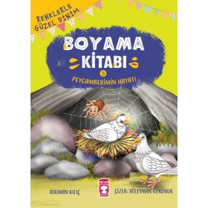 Peygamberimin Hayatı Renklerle Güzel Dinim Boyama Kitabı 5