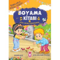 Güzel Ahlakı Öğreniyorum Renklerle Güzel Dinim Boyama Kitabı 1