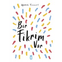 Bir Fikrim Var