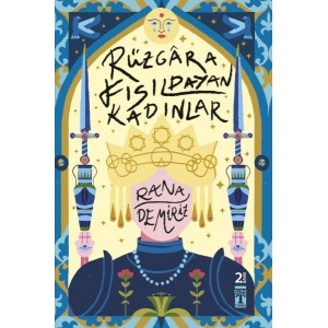 Rüzgara Fısıldayan Kadınlar