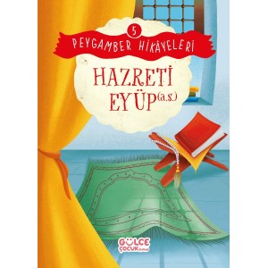 Hazreti Eyüp Peygamber Hikayeleri 5