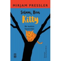 Selam, Ben Kitty