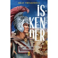 İskender Dünyayı Değiştiren Hükümdar