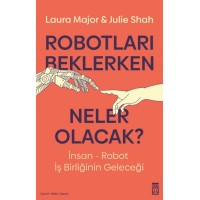 Robotları Beklerken Neler Olacak