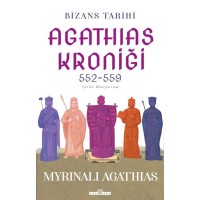 Bizans Tarihi Agathias Kroniği 552 559