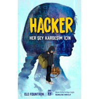 Hacker Her Şey Kardeşim İçin
