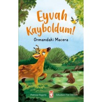 Eyvah Kayboldum Ormandaki Macera
