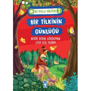 Bir Tilkinin Günlüğü Bi Dolu Hikaye 2