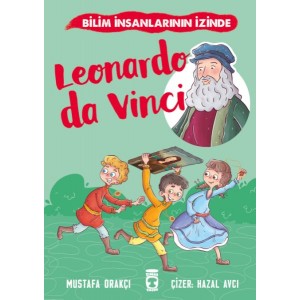 Leonardo Da Vinci Bilim İnsanlarının İzinde