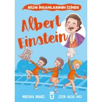 Albert Einstein Bilim İnsanlarının İzinde