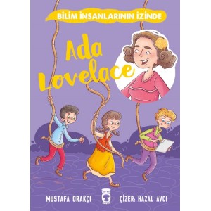 Ada Lovelace Bilim İnsanlarının İzinde