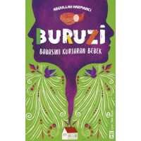 Buruzi Babasını Kurtaran Bebek