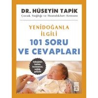Yenidoğanla İlgili 101 Soru ve Cevapları