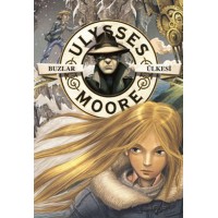 Ulysses Moore 10 Buzlar Ülkesi Ciltli