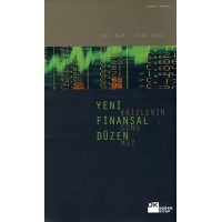Yeni Finansal Düzen Krizlerinin Sonu Mu