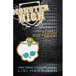 Komşu Gulyabani Monster High